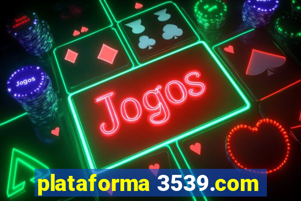 plataforma 3539.com
